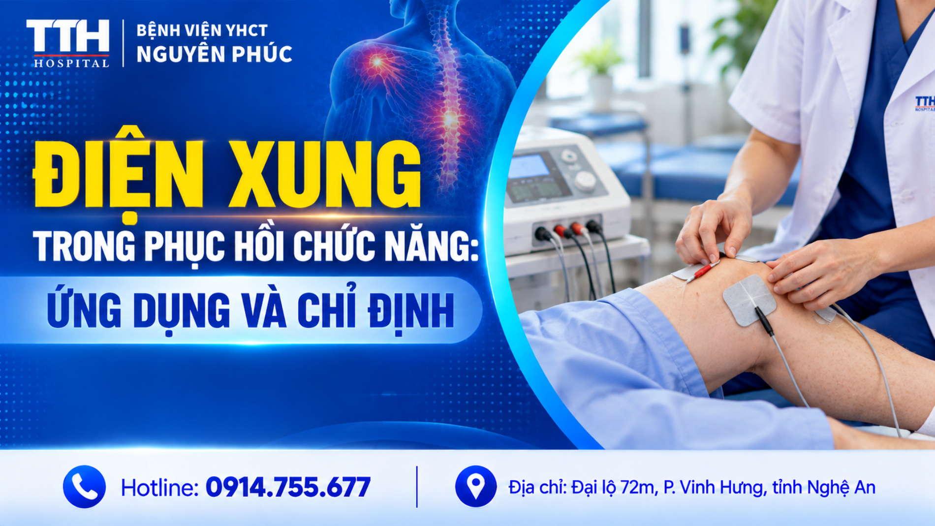 ĐIỆN XUNG TRONG PHỤC HỒI CHỨC NĂNG: ỨNG DỤNG VÀ CHỈ ĐỊNH